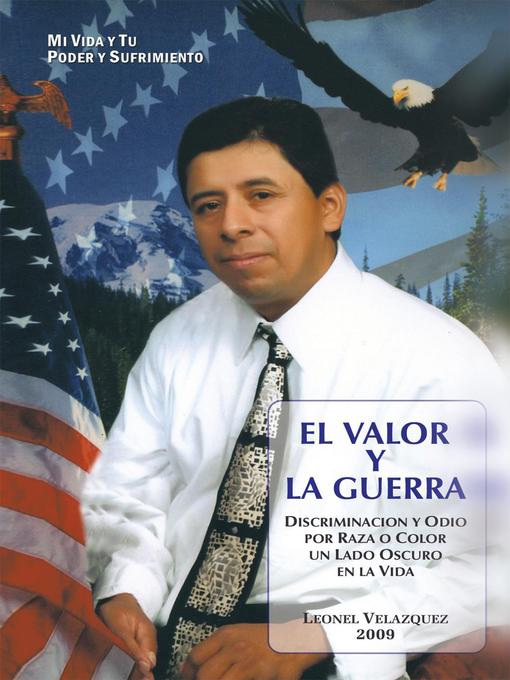 Title details for El Valor Y La Guerra by Leonel Velásquez - Available
